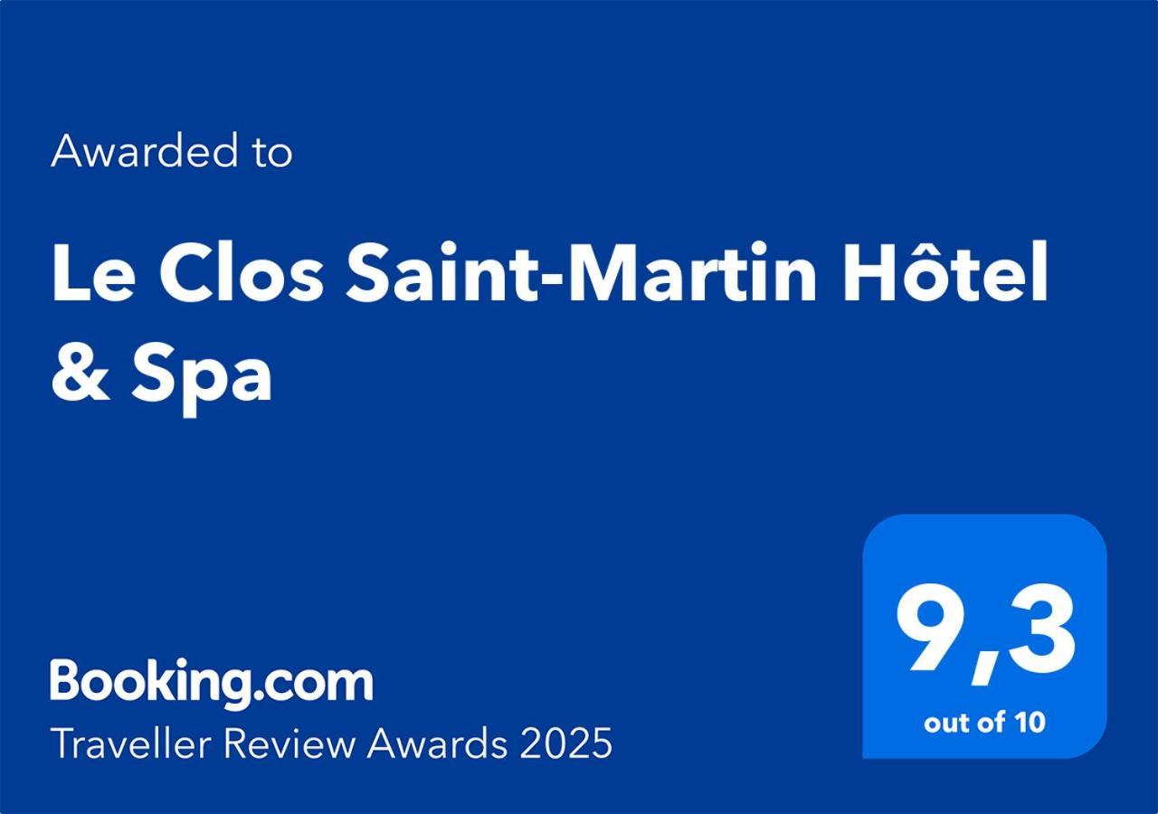 Le Clos Saint-Martin Hotel & Spa Bagian luar foto